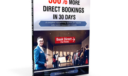 300% More Direct Bookings in 30 Days – A complete copywriting system for anyone who wants measurable results